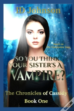 Capa do artigo So You Think Your Sister'S A Vampire?
