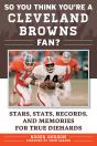 So You Think You'Re A Cleveland Browns Fan? - Preview
