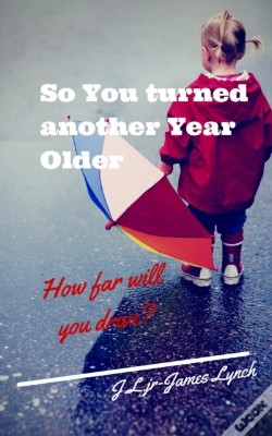 Capa do artigo So You Turned Another Year Older