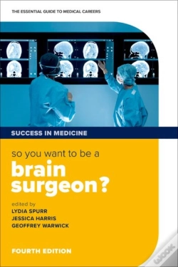 Capa do artigo So You Want To Be A Brain Surgeon?