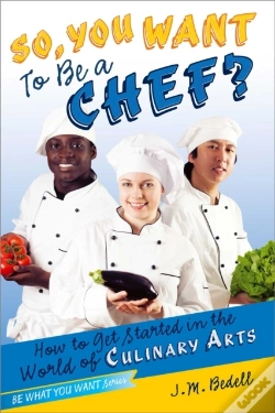 Capa do artigo So, You Want To Be A Chef?