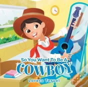 Capa do artigo So You Want To Be A Cowboy