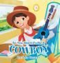 So You Want To Be A Cowboy - Preview