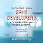So You Want To Be A Game Developer - Preview