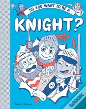Capa do artigo So You Want To Be A Knight?