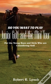 Capa do artigo So You Want To Play Junior Golf And The