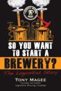 So You Want To Start A Brewery? - Preview