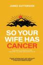 So Your Wife Has Cancer - Preview
