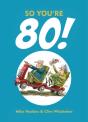 So You'Re 80 - Preview