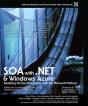 Soa With .Net And Windows Azure - Preview