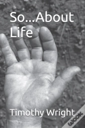 So...About Life