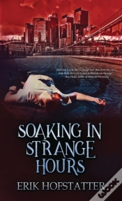 Capa do artigo Soaking In Strange Hours