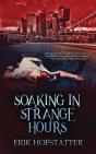 Soaking In Strange Hours - Preview