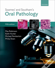 Soames' & Southam'S Oral Pathology
