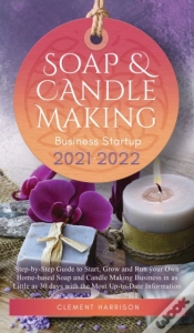 Capa do artigo Soap And Candle Making Business Startup 2021-2022