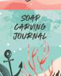 Soap Carving Journal: Nature Crafts   Sc - Preview