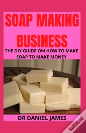 Soap Making Business