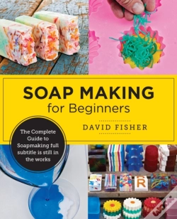 Capa do artigo Soap Making For Beginners