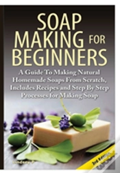 Capa do artigo Soap Making For Beginners