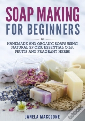 Capa do artigo Soap Making For Beginners