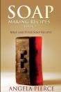 Soap Making Recipes Book 2 - Preview