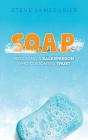 S.O.A.P. - Preview