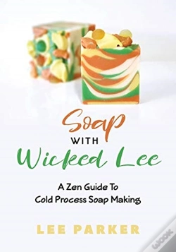 Capa do artigo Soap With Wicked Lee: A Zen Guide To Soa