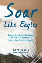 Soar Like Eagles