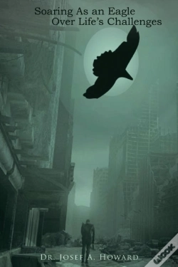 Capa do artigo Soaring As An Eagle Over Life'S Challenges