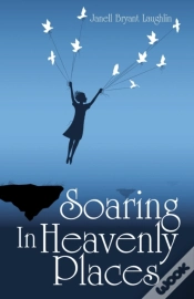 Capa do artigo Soaring In Heavenly Places