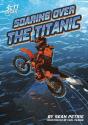 Soaring Over The Titanic - Preview