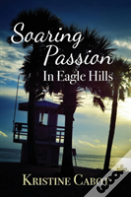 Soaring Passion In Eagle Hills