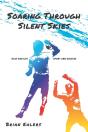 Soaring Through Silent Skies - Preview