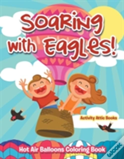 Capa do artigo Soaring With Eagles! Hot Air Balloons Coloring Book