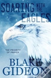 Soaring With The Eagles