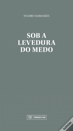 Capa do artigo Sob a Levedura do Medo