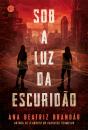 Sob A Luz Da Escuridão - Sob A Luz Da Escuridão - Vol. 1 - Preview
