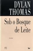 Sob o Bosque de Leite
