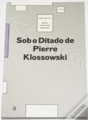 Capa do artigo Sob o Ditado de Pierre Klossowski