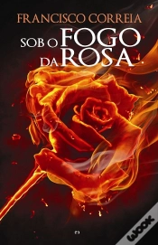 Capa do artigo Sob o Fogo da Rosa
