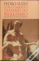 Sob o Manto Diáfano do Realismo
