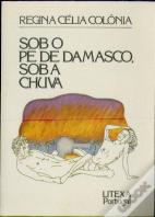 Sob Pé de Damasco Sob a Chuva