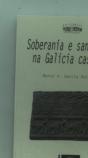 Soberan¡A E Santuarios Na Galicia Castrexa - Preview