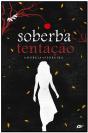 Soberba Tentação - Preview