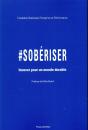 #Sobériser ; Innover Autrement Pour Un Monde Durable - Preview