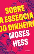 Sobre a Essência do Dinheiro