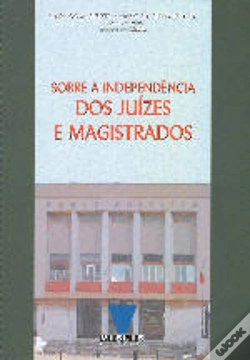 Capa do artigo Sobre a Independência dos Juizes e Magistrados