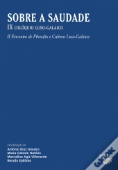 Sobre a Saudade - IX Colóquio Luso-Galaico