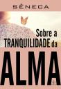 Sobre A Tranquilidade Da Alma - Preview