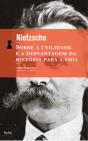 Sobre A Utilidade E A Desvantagem Da História Para A Vida - Preview